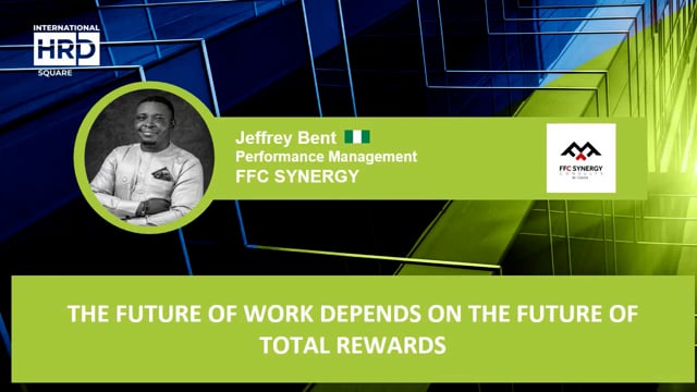 The Future Of Work Depends On The Future Of Total Rewards