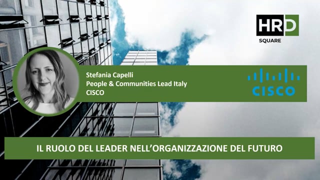 Il ruolo del leader nell’organizzazione del futuro CISCO