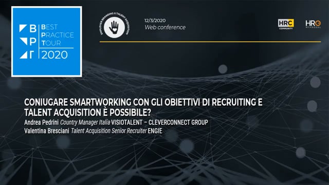 Coniugare smart working con gli obiettivi di recruiting e ta ...
