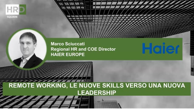 Remote working le nuove skills verso una nuova leadership HA ...