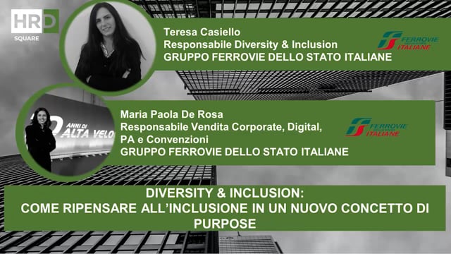 Diversity & Inclusion, nuovo concetto di purpose GRUPPO FERR ...