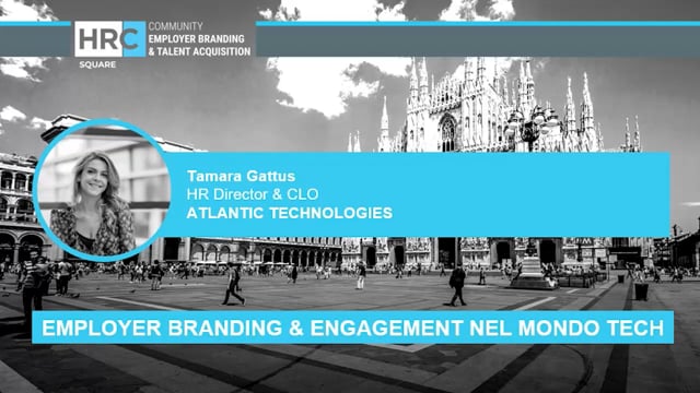 Employer branding & engagement nel mondo tech ATLANTIC TECHN ...
