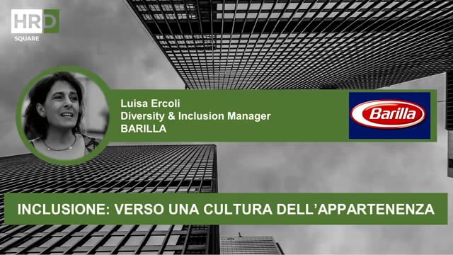 Inclusione Verso una cultura dell’appartenenza BARILLA