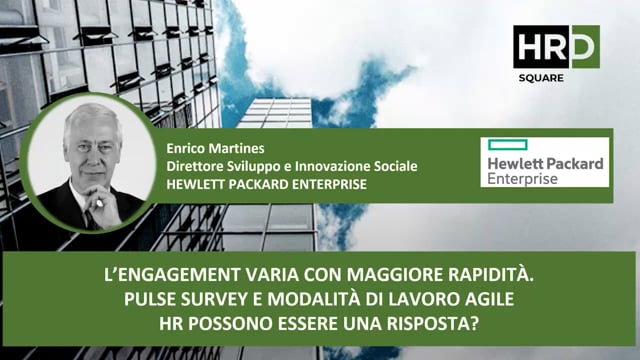 L’engagement - pulse survey e modalità di lavoro agile HR ...