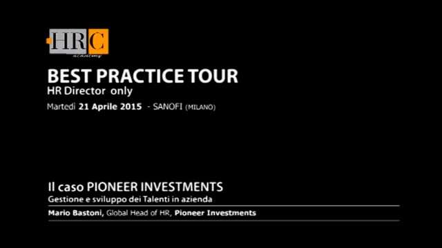 Gestione e sviluppo dei Talenti in azienda Pioneer Investmen ...