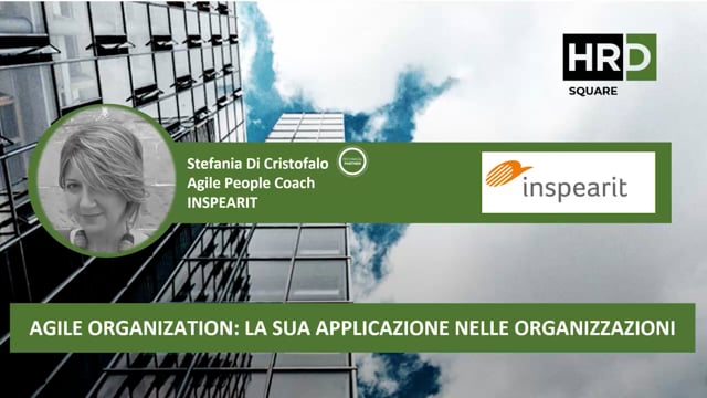 Agile organization – la sua applicazione nelle organizzazi ...