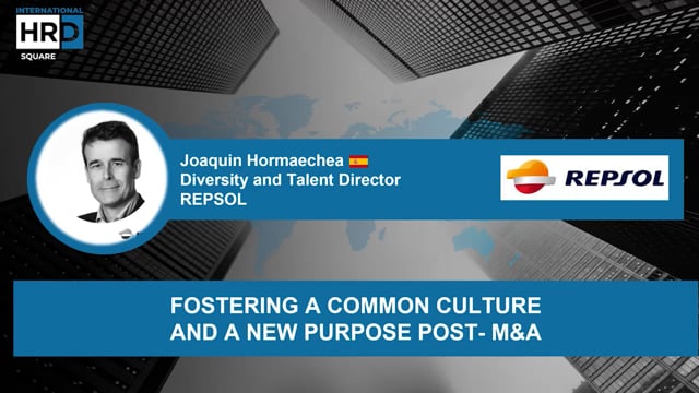 Fostering a Common Culture and a New Purpose Post M&A REPSOL ...