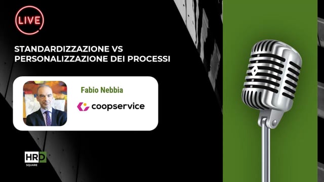 Standardizzazione Vs personalizzazione dei processi COOPSERV ...