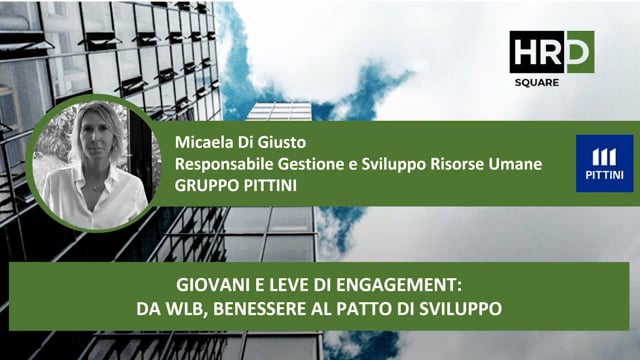 Giovani e leve di engagement GRUPPO PITTINI