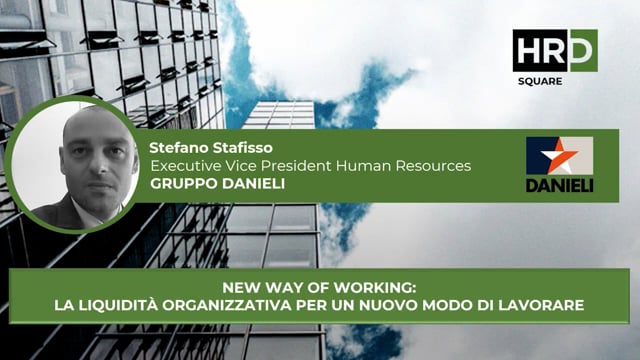 New way of working GRUPPO DANIELI