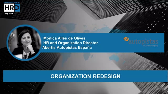 Organisation Redesign ABERTIS AUTOPISTAS SPAIN