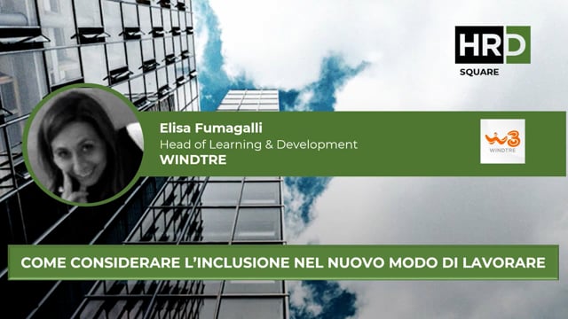 Come considerare l’inclusione nel nuovo modo di lavorare W ...