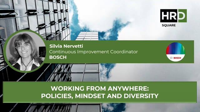 Working from anywhere, policies, mindset and diversity BOSCH