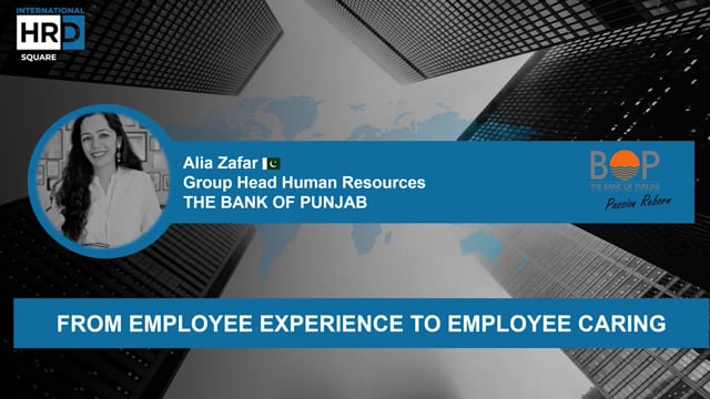 From Employee Experience to Employee Caring THE BANK OF PUNJ ...