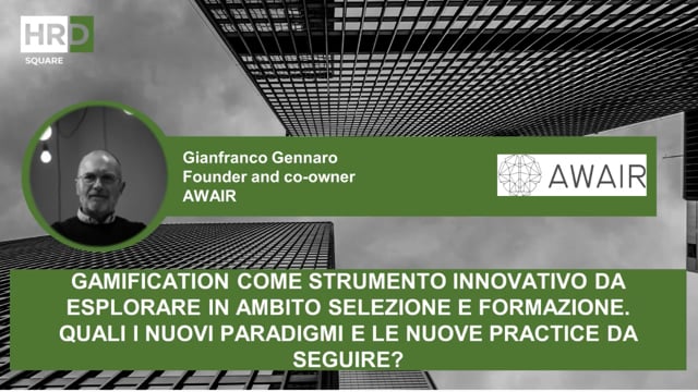 Gamification, strumento innovativo in ambito selezione e for ...