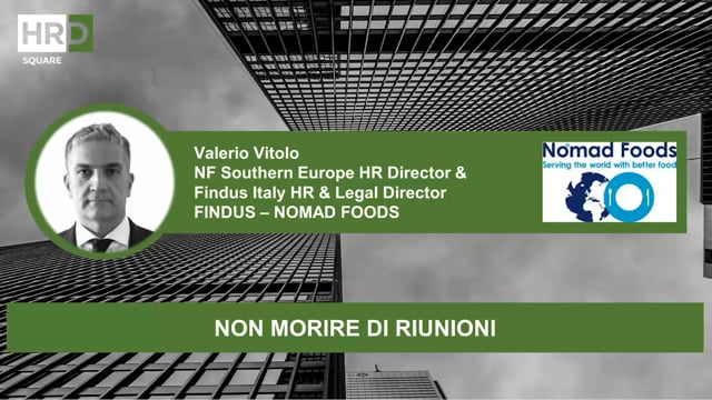 Non morire di riunioni FINDUS NOMAD FOODS