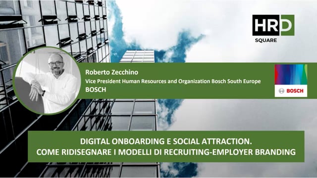 Digital onboarding e social attraction BOSCH ITALIA