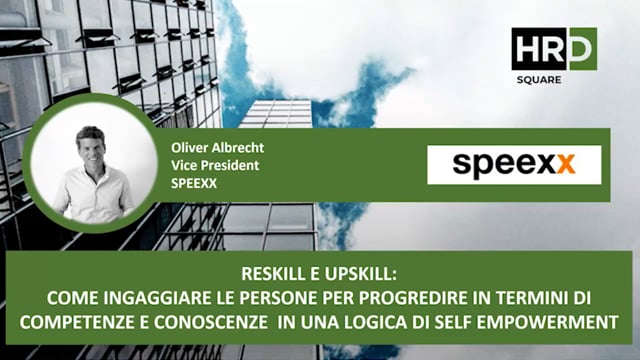 Reskill e upskill, come ingaggiare le persone in una logica  ...
