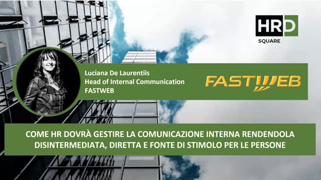 Come HR dovrà gestire la comunicazione interna FASTWEB