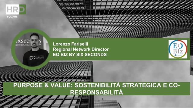Purpose & Value, sostenibilità strategica e co responsabili ...