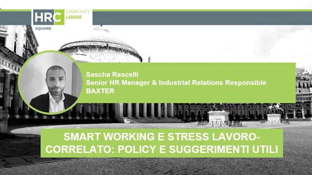 Smart working e stress lavoro correlato, policy e suggerimen ...