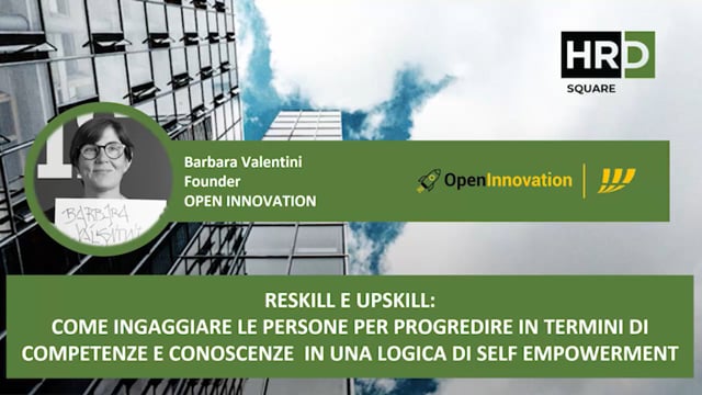 Reskill e upskill, come ingaggiare le persone in una logica  ...