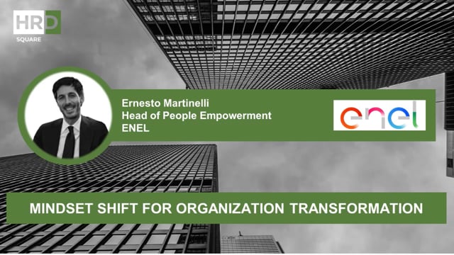 Mindset shift for organization transformation ENEL