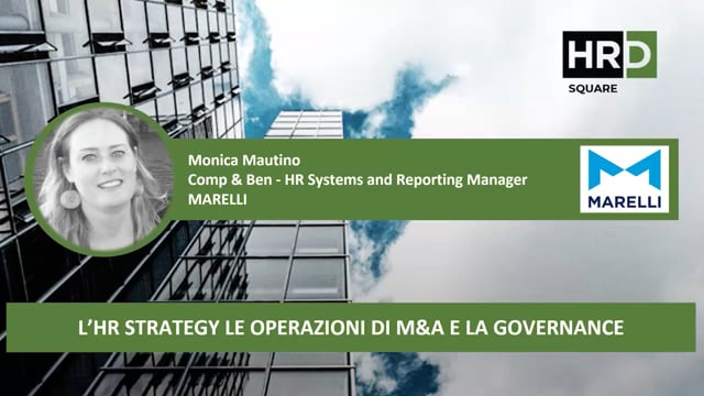 L’HR strategy, le operazioni di M&A e la governance MARELL ...