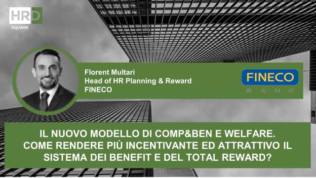 Il nuovo modello di Comp&Ben e welfare FINECO