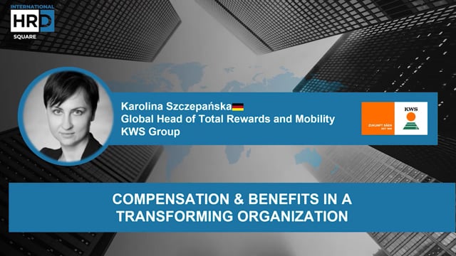 Compensation & Benefits in a Transforming Organization KWS G ...