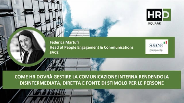 Come HR dovrà gestire la comunicazione interna SACE