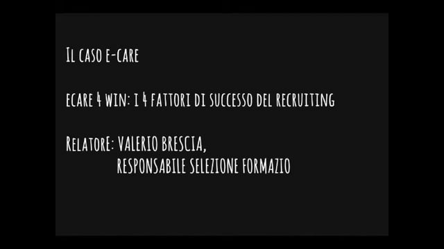 Il caso E-Care 4 win: i 4 fattori di successo del recruiting ...