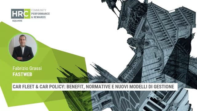 Car fleet & car policy, benefit, normative e nuovi modelli d ...