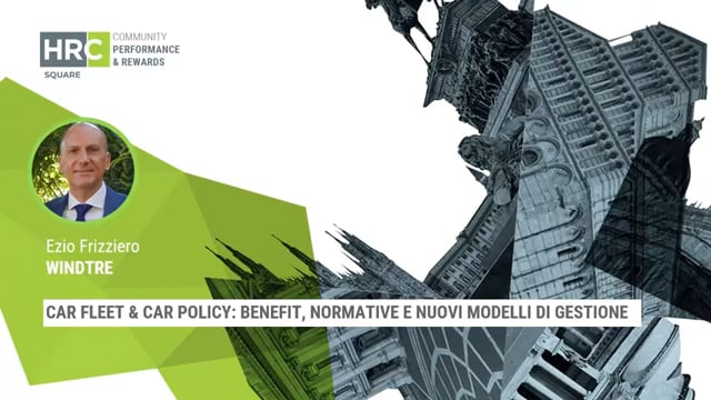Car fleet & car policy, benefit, normative e nuovi modelli d ...