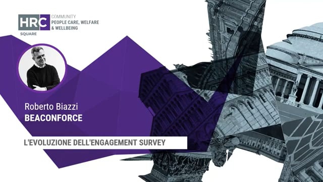 L’evoluzione dell’engagement survey BEACONFORCE