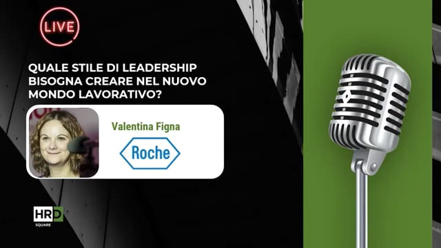 Leadership, nuovo mondo lavorativo ROCHE