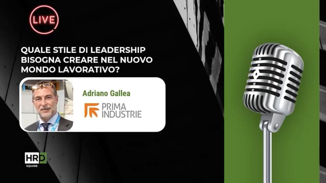 Leadership, nuovo mondo lavorativo PRIMA INDUSTRIE