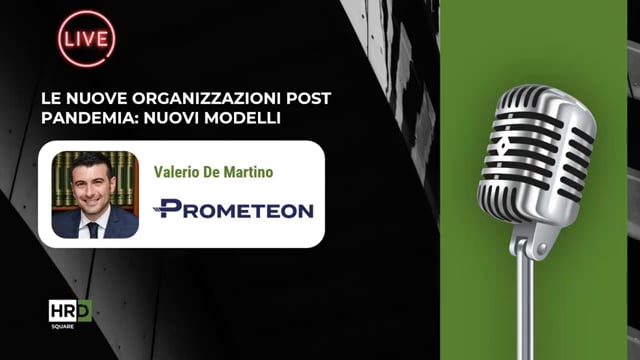 Nuove organizzazioni Post Pandemia PROMETEON