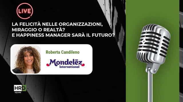 Felicità nelle organizzazioni MONDELEZ INTERNATIONAL