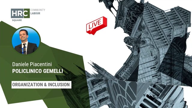 Organization & Inclusion POLICLINICO GEMELLI