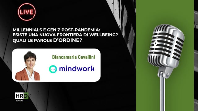 Wellbeing per Millennials e GenZ MINDWORK