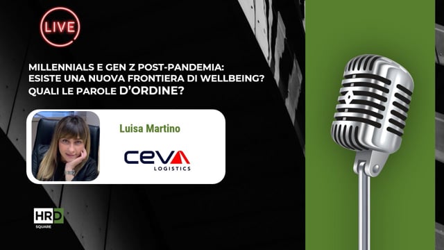 Wellbeing per Millennials e GenZ CEVA LOGISTICS
