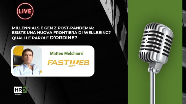 Wellbeing per Millennials e GenZ FASTWEB