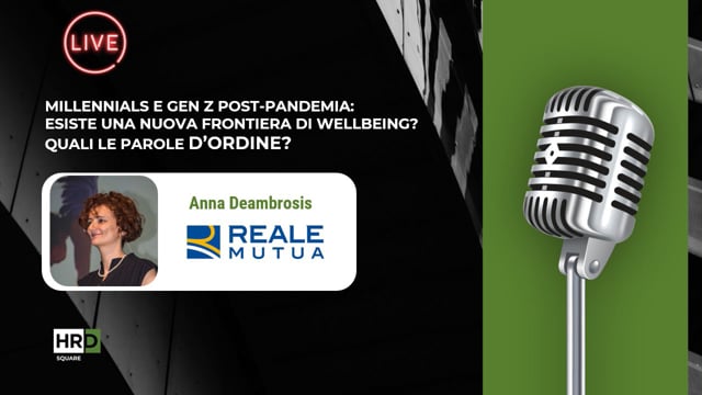 Wellbeing per Millennials e GenZ REALE MUTUA