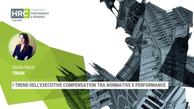 I trend dell’executive compensation tra normative e perfor ...