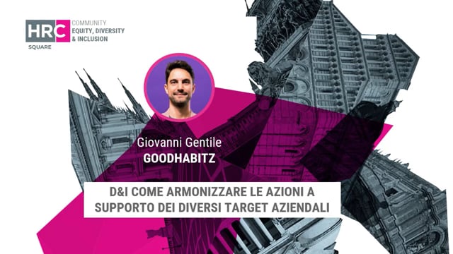 D&I come armonizzare le azioni a supporto dei diversi target ...