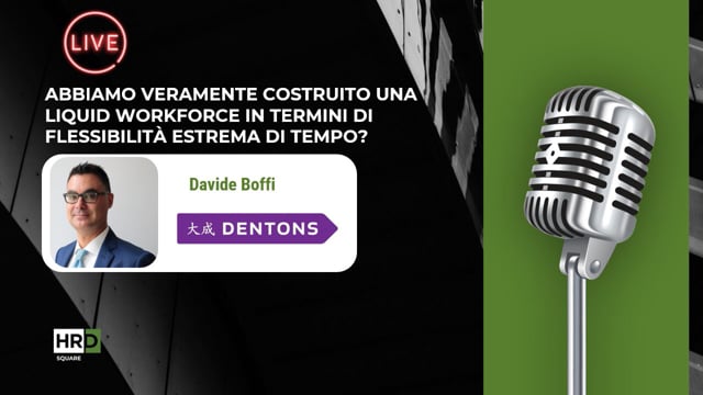 Liquid workforce DENTONS