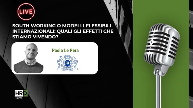 South working o modelli flessibili internazionali PHILIP MOR ...