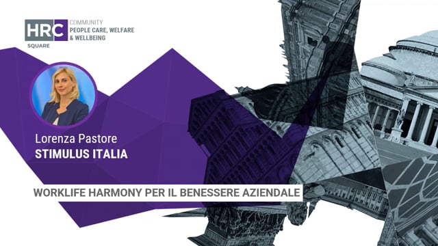 Worklife harmony per il benessere aziendale STIMULUS ITALIA