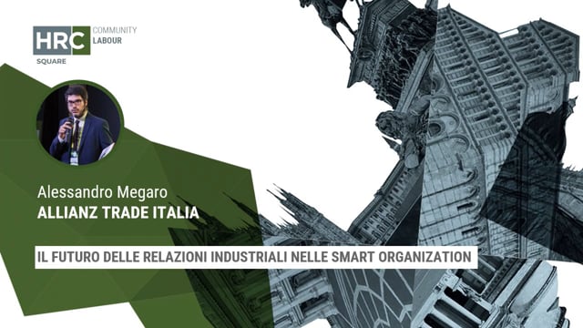 Il futuro delle relazioni industriali nelle smart organizati ...